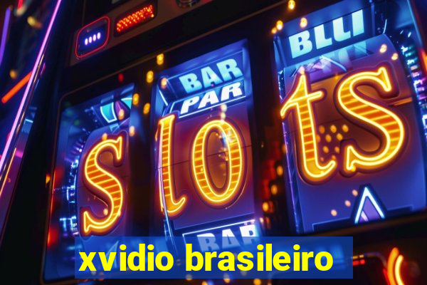 xvidio brasileiro